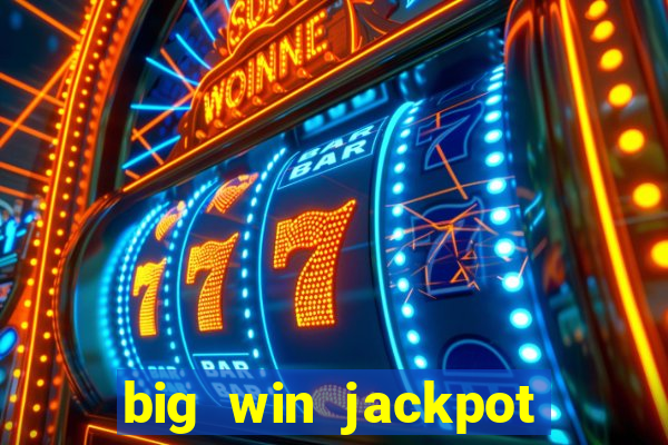 big win jackpot 777 slots casino