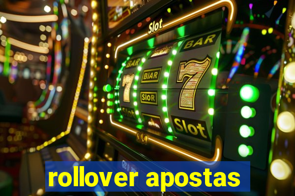 rollover apostas