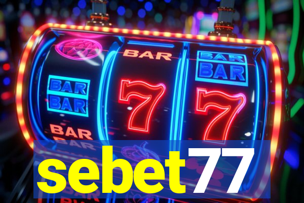 sebet77