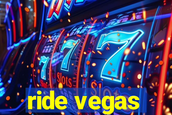 ride vegas