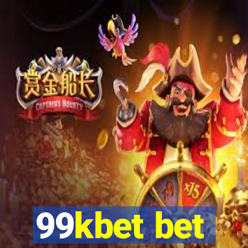 99kbet bet