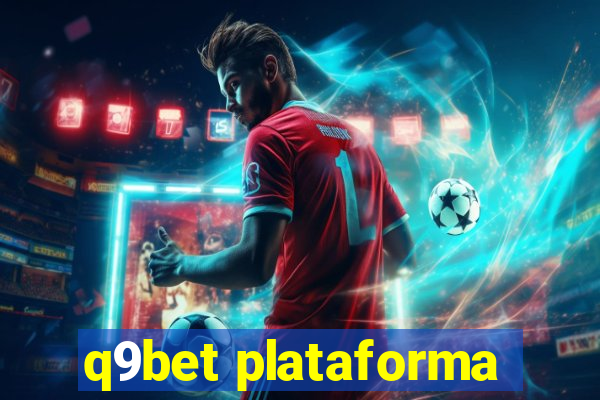 q9bet plataforma