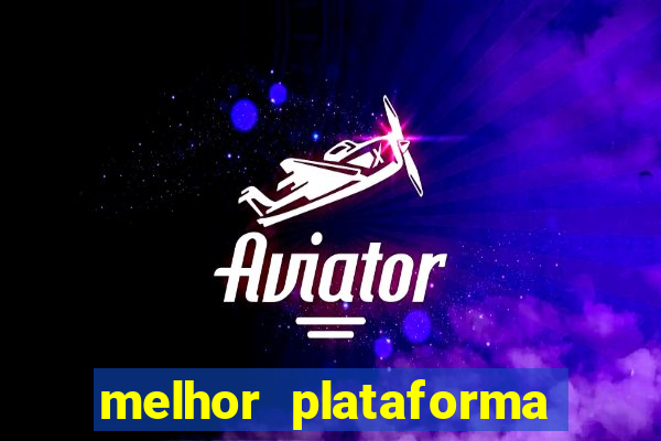 melhor plataforma para jogar slots