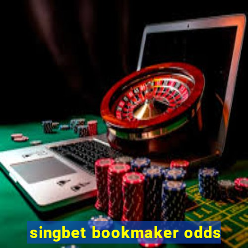 singbet bookmaker odds