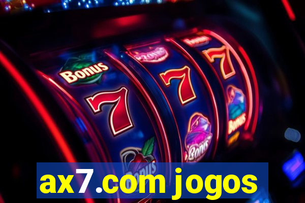 ax7.com jogos