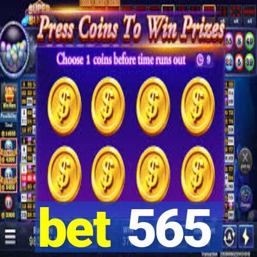 bet 565