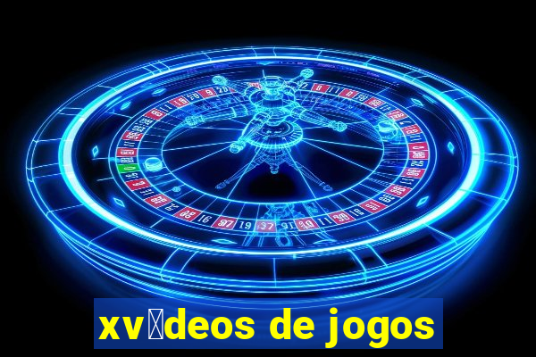 xv铆deos de jogos