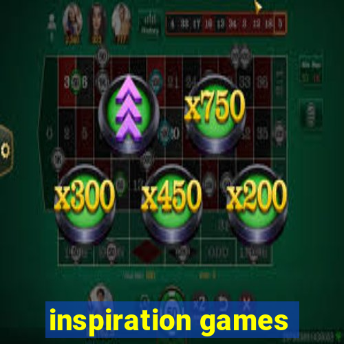 inspiration games