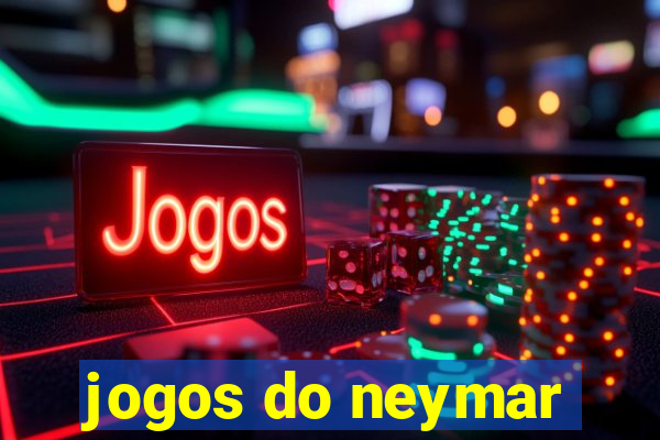 jogos do neymar