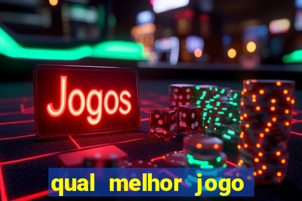 qual melhor jogo para ganhar dinheiro