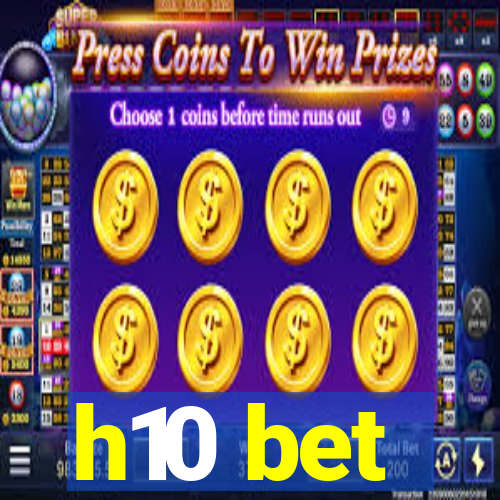 h10 bet