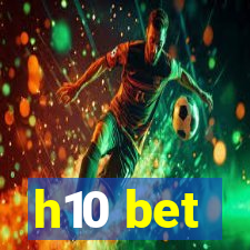 h10 bet