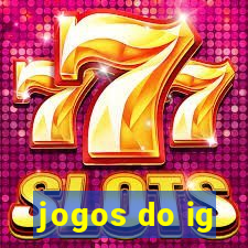 jogos do ig