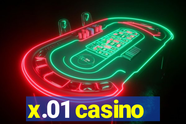 x.01 casino