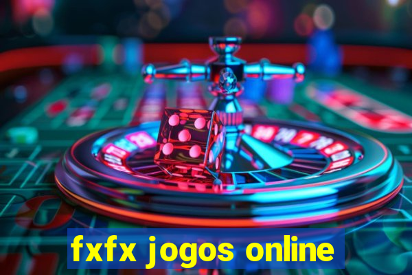 fxfx jogos online