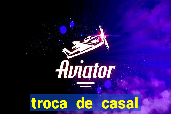 troca de casal porto alegre