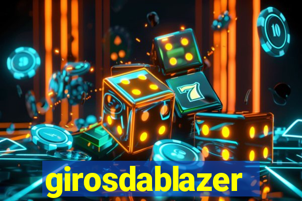 girosdablazer