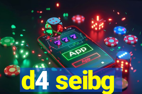 d4 seibg