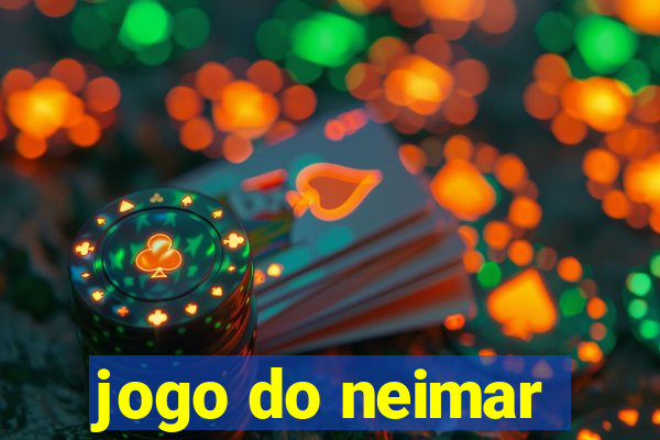 jogo do neimar