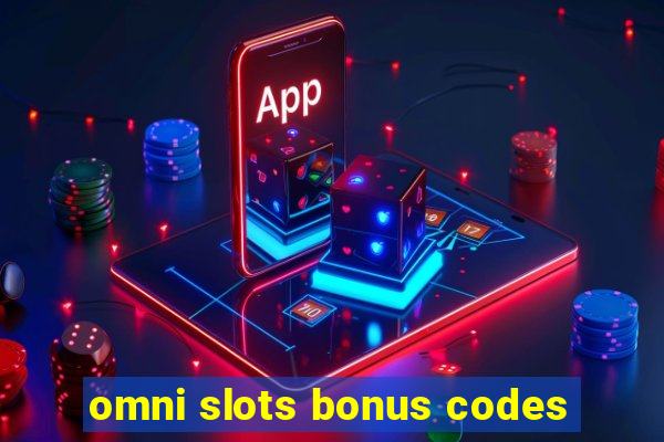 omni slots bonus codes