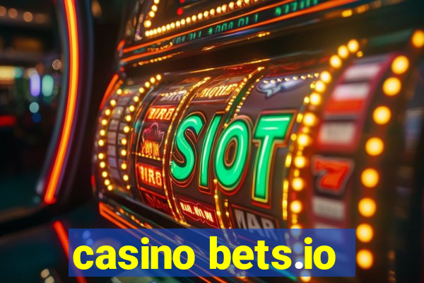 casino bets.io