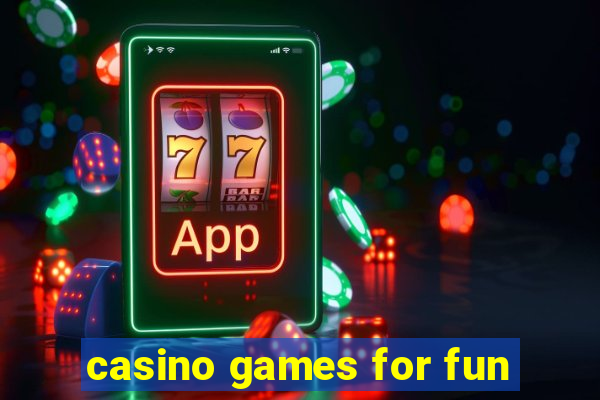 casino games for fun