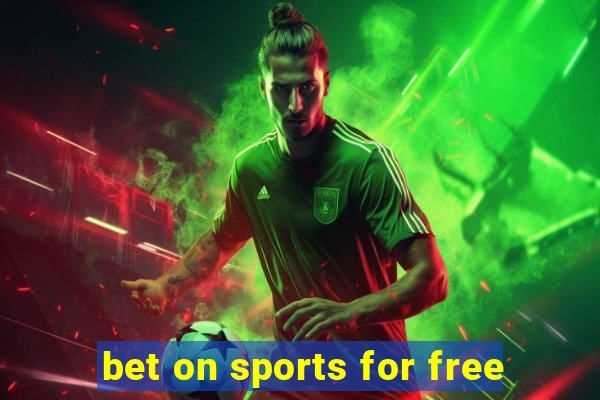 bet on sports for free