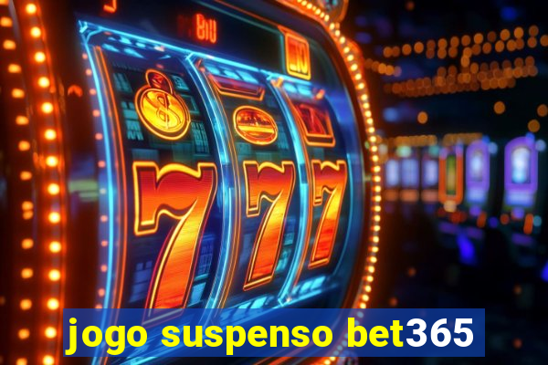 jogo suspenso bet365