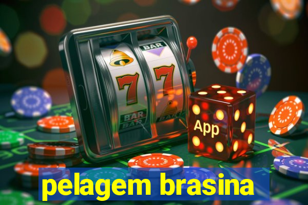 pelagem brasina