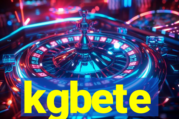 kgbete