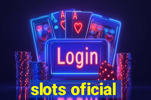 slots oficial