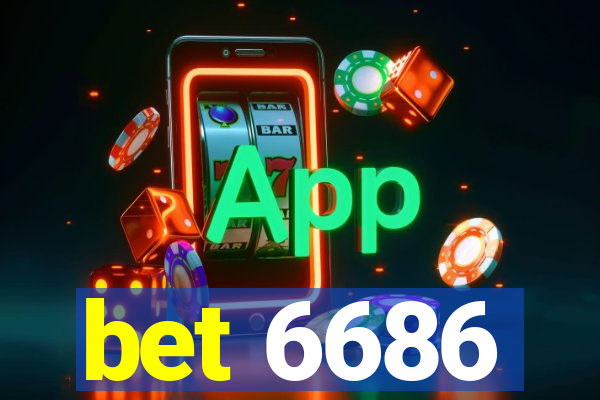 bet 6686