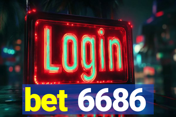 bet 6686