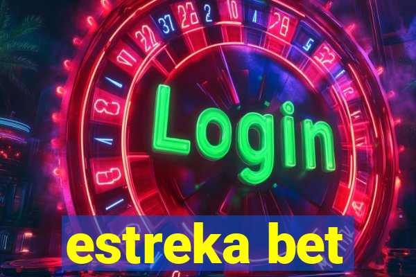 estreka bet