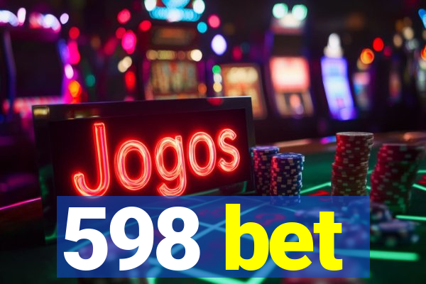 598 bet