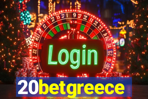 20betgreece