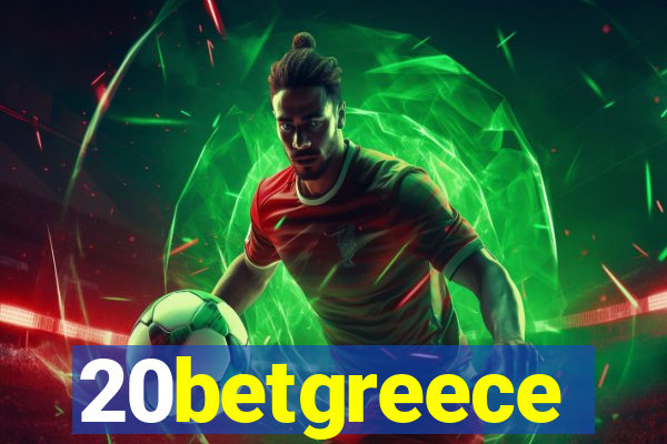 20betgreece