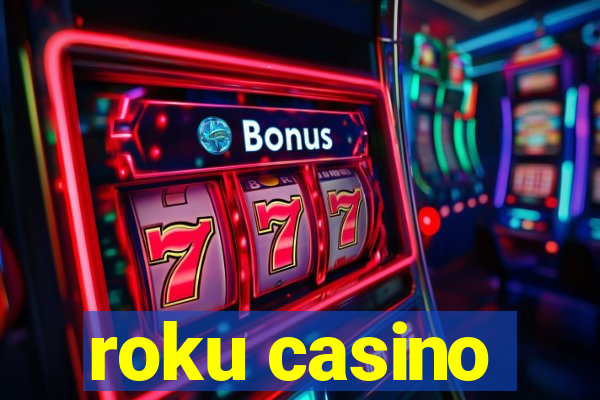 roku casino