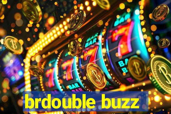 brdouble buzz