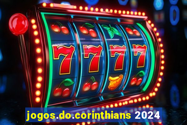 jogos.do.corinthians 2024