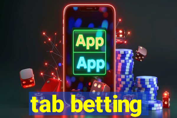 tab betting