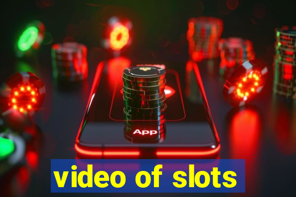 video of slots