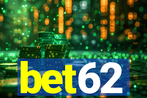 bet62