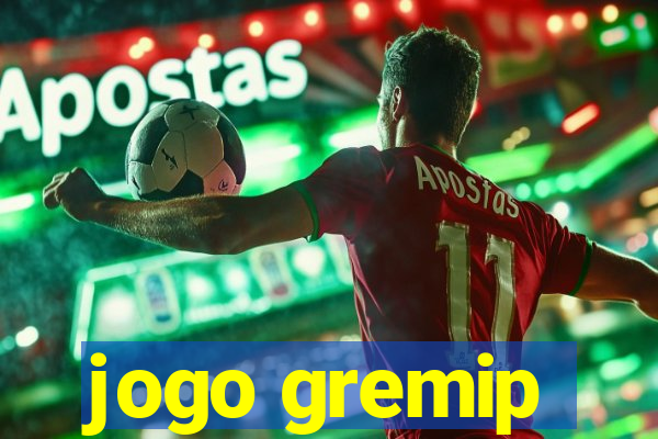 jogo gremip