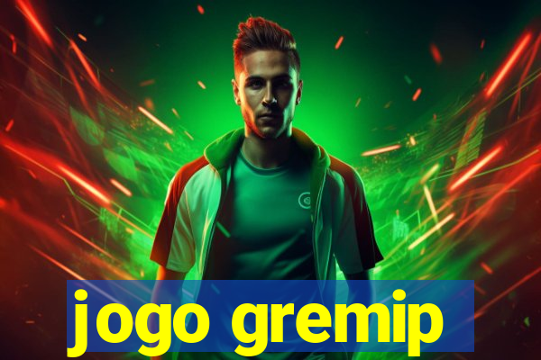 jogo gremip