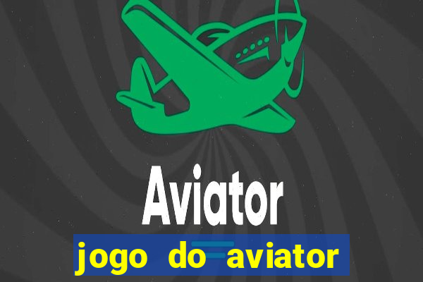 jogo do aviator como ganhar