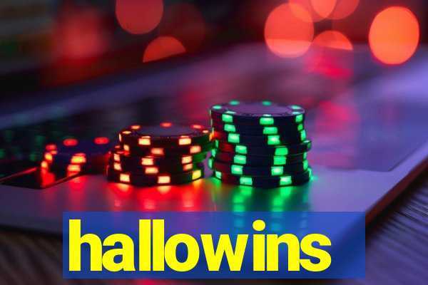 hallowins