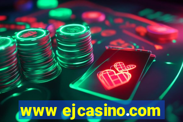 www ejcasino.com