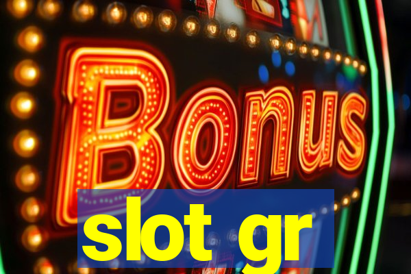 slot gr