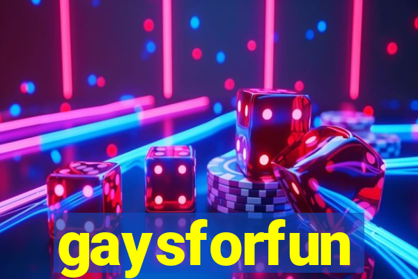 gaysforfun